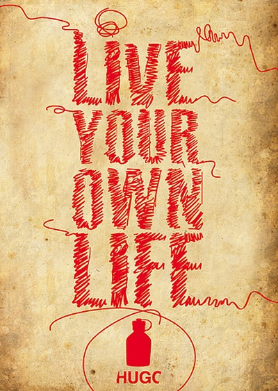 live your own life