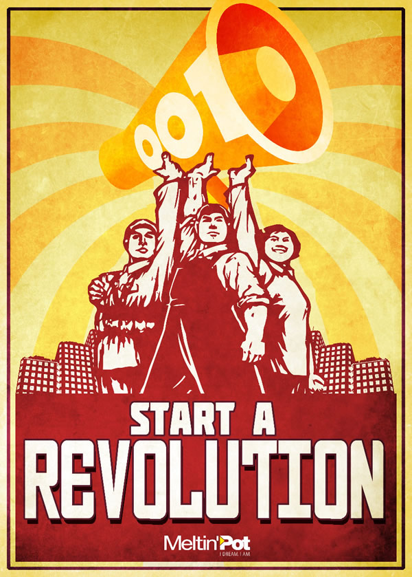 Campagne Meltin’Pot : Start a revolution MP 001 3