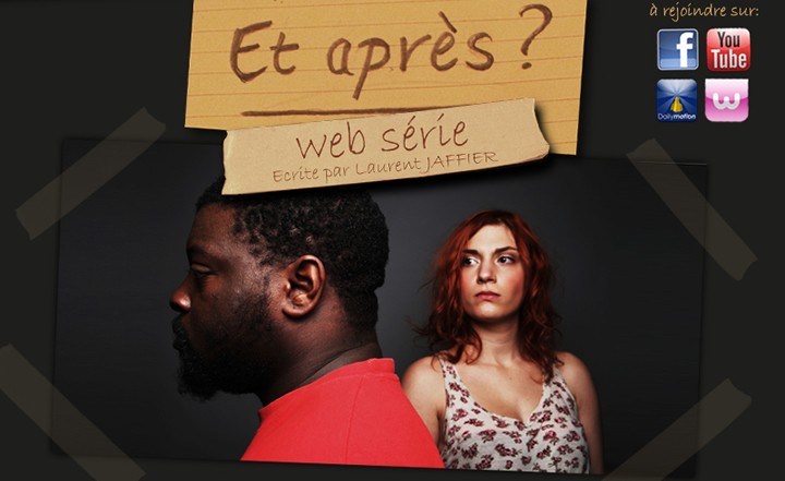 Web Série : Et Après ? 1